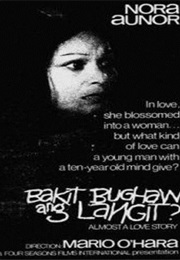 Bakit Bughaw Ang Langit? (1981)