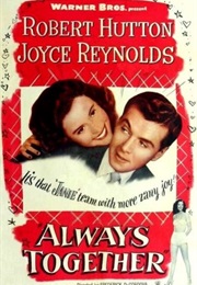 Always Together (1947)