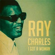 Ray Charles - I&#39;ve Got a Woman
