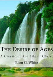 Desire of Ages (Ellen G. White)