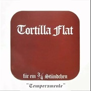 Tortilla Flat - Für Ein ¾ Stündchen