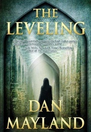 The Leveling (Dan Mayland)