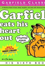 Garfield Eats His Heart Out (Jim Davis)