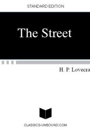 The Street (H.P Lovecraft)