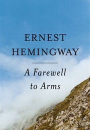 Farewell to Arms (Ernest Hemingway)