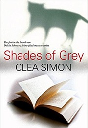 Shades of Grey (Clea Simon)