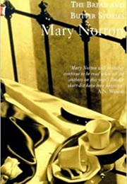 The Bread and Butter Stories (Mary Norton)