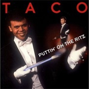 Puttin&#39; on the Ritz - Taco