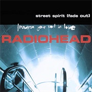 Street Spirit (Fade Out) - Radiohead