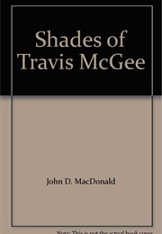 Five Shades of Travis McGee (John D. MacDonald)