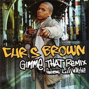 Gimme That - Chris Brown