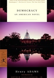 Democracy: An American Novel (Henry Adams)