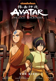 Avatar: The Last Airbender: The Rift (Yang, Dimartino, Konietzko, &amp; Gurihiru)