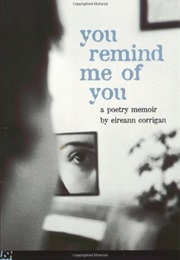 You Remind Me of You (Eirann Corrigan)