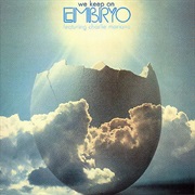 Embryo - We Keep On