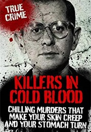 Killers in Cold Blood (Rodney Castleden)