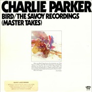 Bird/The Savoy Recordings