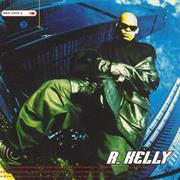 R. Kelly - R. Kelly