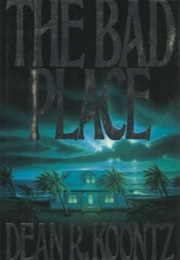 The Bad Place (Dean Koontz)