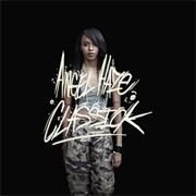 Angel Haze-Cleanin&#39; Out My Closet