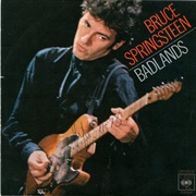 Badlands - Bruce Springsteen