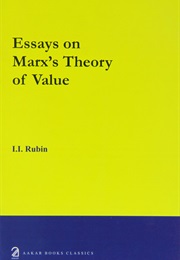 Essays on Marx&#39;s Theory of Value (I. I. Rubin)