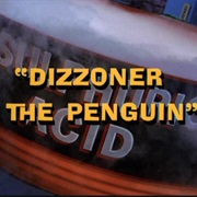 Dizzoner the Penguin