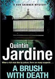 A Brush With Death (Quintin Jardine)