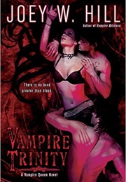 Vampire Trinity (Joey W. Hill)