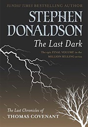 The Last Dark (Stephen Donaldson)