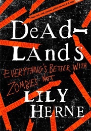 Deadlands (Lily Herne)