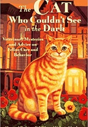 The Cat Who Couldn&#39;t See in the Dark (Howard S. Padwee)