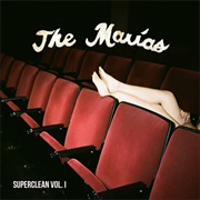The Marias - Superclean, Vol. 1