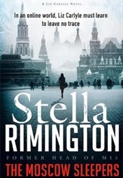 The Moscow Sleepers (Stella Rimington)