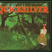 Quicksilver Messenger Service - Edward, the Mad Shirt Grinder