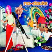 No Doubt- Return of Saturn