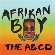 The ABCD - Afrikan Boy