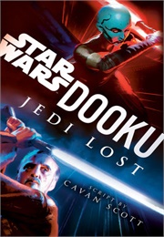 Dooku: Jedi Lost (Cavan Scott)