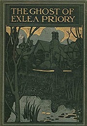 The Ghost of Exlea Priory (E. L. Haverfield)