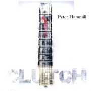 Peter Hammill - Clutch