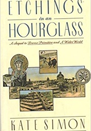 Etchings in an Hourglass (Kate Simon)