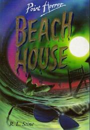 Beach House - R. L. Stein