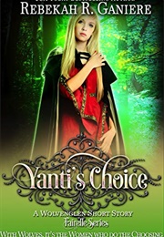 Yanti&#39;s Choice (Rebekah R. Ganiere)