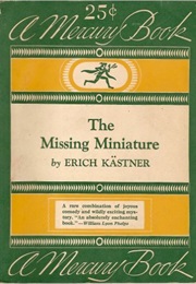 The Missing Miniature (Erich Kästner)