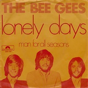 Lonely Days - Bee Gees