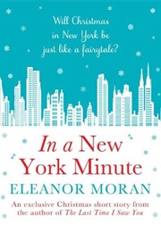 In a New York Minute (Eleanor Moran)