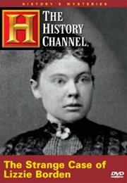 The Strange Case of Lizzie Borden