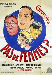 Pas De Femmes (1932)