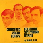 Folklore Sin Mirar Atrás – Cuarteto Zupay (1967)