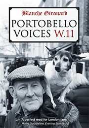 Portobello Voices (Blanche Girouard)